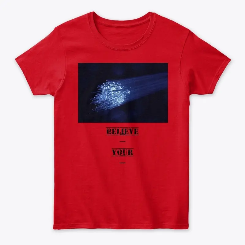 Believe Tee shirt